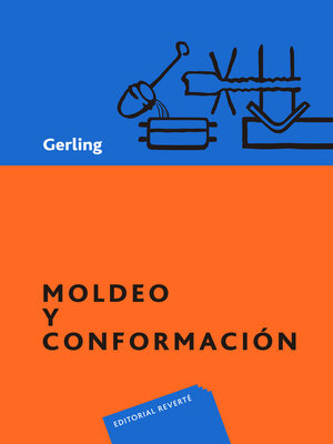 cover image of Moldeo y conformación